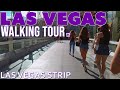 Las Vegas Strip Walking Tour 09/05/20