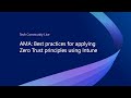 AMA: Best practices for applying Zero Trust using Intune