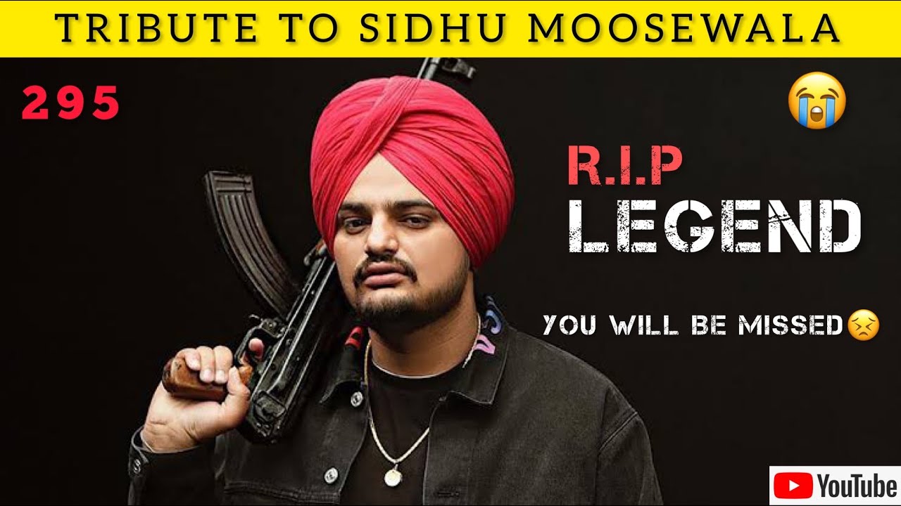 RIP LEGEND😭TRIBUTE TO SIDHU MOOSEWALA😭| SIDHU MOOSEWALA SHOT DEAD😣SIDHU ...