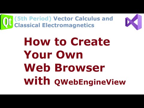 034 - Create Custom Web Browser using QWebEngineView and QTabWidget