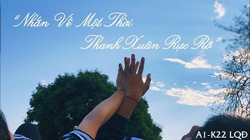 Phim ngắn " Nhắn Về Một Thời Thanh Xuân Rực Rỡ" || LỚP 10A1 - Trường THPT Chuyên Lê Quý Đôn ||