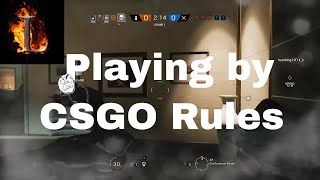 Playing by CSGO Rules -- Random Siege Moments pt. 5