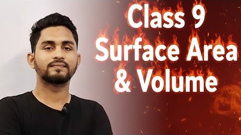 🔴 LIVE: Class 9 Surface Area & Volume | Standard Questions + Full Concepts Explained!