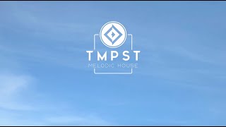 TMPST Radio - Episode 14 (Lipless, UOAK, Nora En Pure, Banyan, MEDUZA & more)