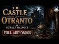 The Castle of Otranto 🏰👻 | A Gothic Classic | Horace Walpole
