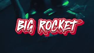 Big Rocket - Ballin @FNVisuals