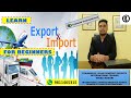LEARN HOW TO START IMPORT EXPORT BUSINESS FOR BEGINNERS