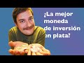 ¿Qué moneda de plata compro? 💰 La mejor moneda para INVERTIR EN PLATA