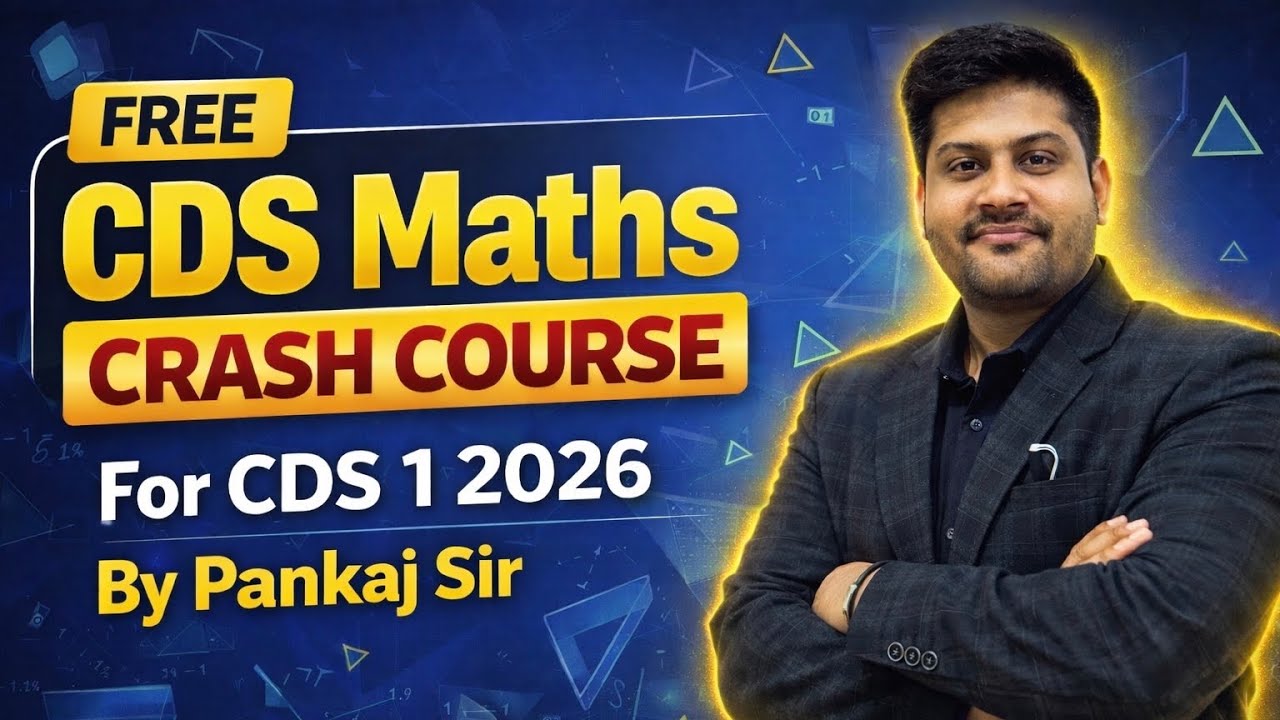 Complete Free MATHS Crash Course | Target 60+ Marks in CDS 2026 #crashcourse #cds