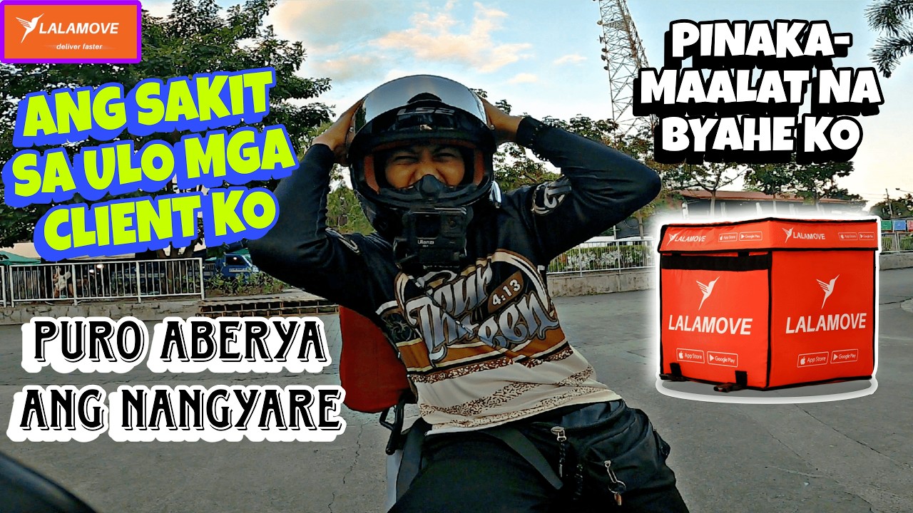 PiNAKA MAALAT NA BYAHE KO NG 8 HOURS | LALAMOVE SERYE