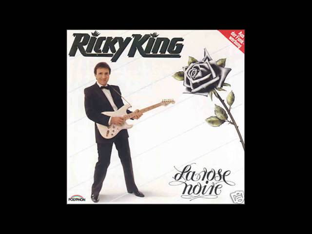 Ricky King - La Rose Noire