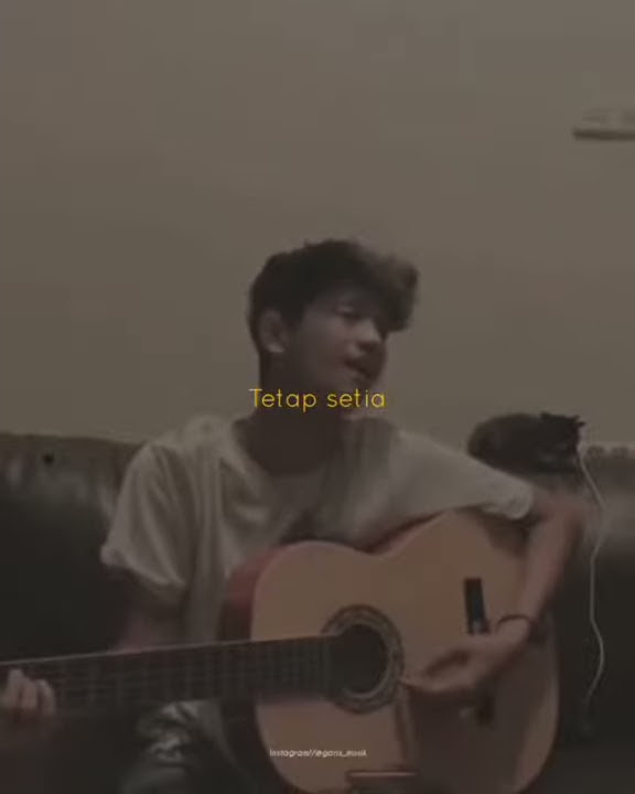 STORY WA II BERHARAP KAU SETIA II VERSI GITAR