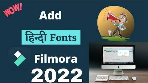 How to add Hindi fonts to Filmora software | How to Add Hindi Font in Filmora | Hindi Tutorial 2022