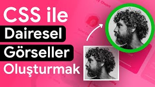 CSS ile Dairesel Görseller ve Alanlar Oluşturmak | CSS Dersleri screenshot 2