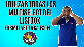 Como Utilizar todas los MultiSelect del Listbox en el Formulario VBA Excel Cap 110 #vba #vbaexcel