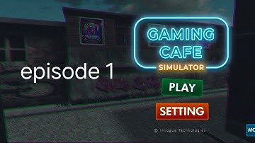 Episode 1 of Gaming cafe simulator #video