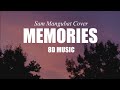 Memories  sam mangubat cover 8d music