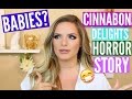 Cinnabon Delights Horror Story | & BABIES | Q&A | Casey Holmes