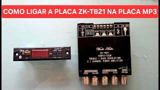 HOW TO CONNECT THE ZK TB21 BOARD TO THE MP3 BOARD screenshot 5