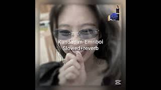 Kandırdım - Emriboi Slowed - Reverb