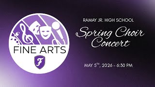 2026 Ramay Jr. High Spring Choir Concerts