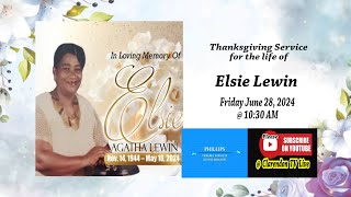 Thanksgiving Service for the life of Elsie Lewin