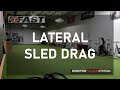 Lateral Sled Drag