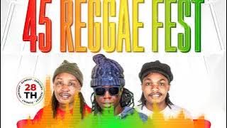 ZENDIAMBO CURE X DJ MULLAZ - 45 REGGAE FEST SN2 AT MARINA LOUNGE (ONE LEGGEH & GOTHA EDITION)