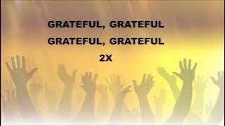 Grateful by Hezekiah Walker-Instrumental w/Lyrics