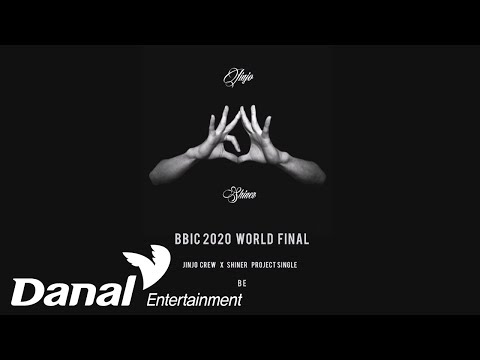 JINJO <strong>CREW</strong> x SHINER - BE (bbic)ㅣbbic world <strong>final</strong> 2020