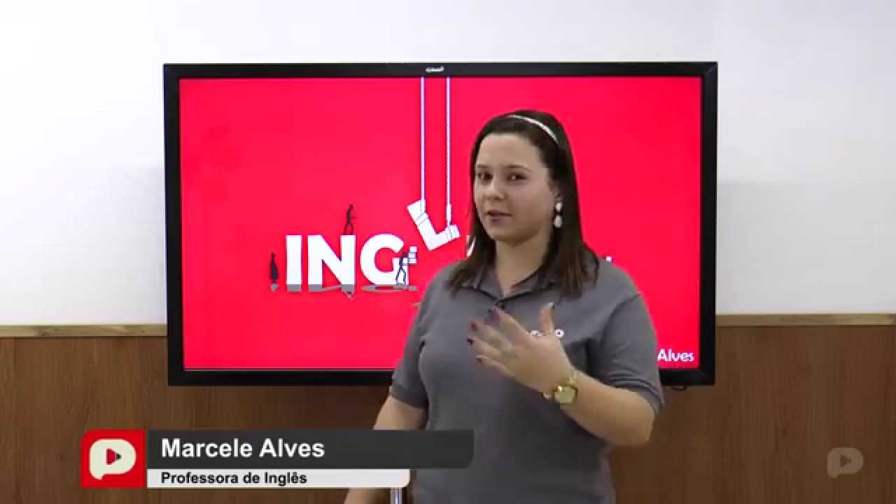 Inglês - Verb Tenses - Third Part enem descomplica 2019