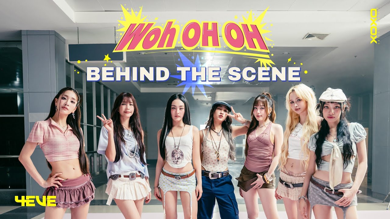4EVE - Woh oh oh | Behind The Scenes