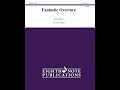 Fantastic Overture By Ryan Meeboer Grade 1 5 mp3
