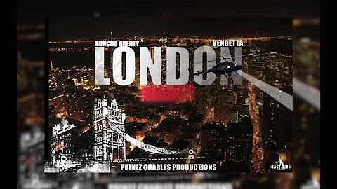 Vendetta ft HunchoBrenty - London Bridge