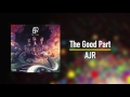AJR - The Good Part