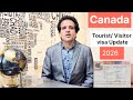 Canada Tourist Visa &amp; Visitor Visa 2026 | Latest Update &amp; Processing Time