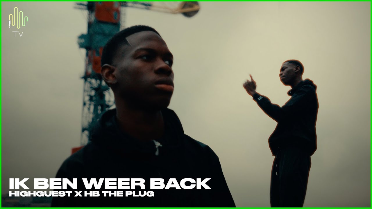 >Highguest, HB The Plug – Ik Ben Weer Back