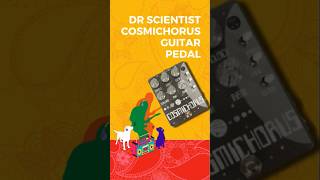 Best chorus guitar pedal ever?/Check out Dr Scientist Cosmichorus/#guitarpedalboard #guitarsdaily