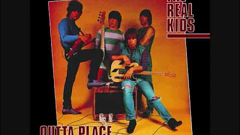 The Real Kids - Outta Place (1982) (Full Album HQ)