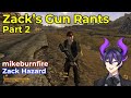 Zachs gun rants  part 2  kip reacts to mikeburnfire