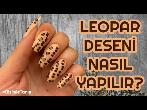 LEOPAR DESENİ NASIL YAPILIR? | YENİ BAŞLAYANLAR İÇİN KOLAY ANLATIM | NAİL ART 💅 | GÜLER KAPLAN