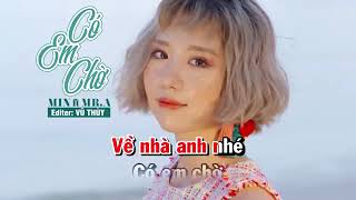 KARAOKE Có Em Chờ MIN FT MR A Full Beat Rap Bè Hay Nhất 2019