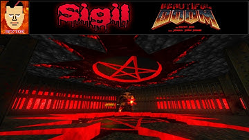 Sigil + Beautiful Doom - 08 - Final