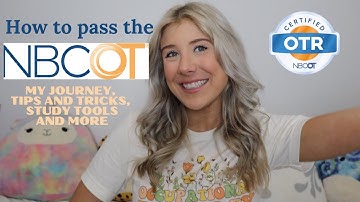 My journey with the NBCOT! passing the exam, studying and fear of failing