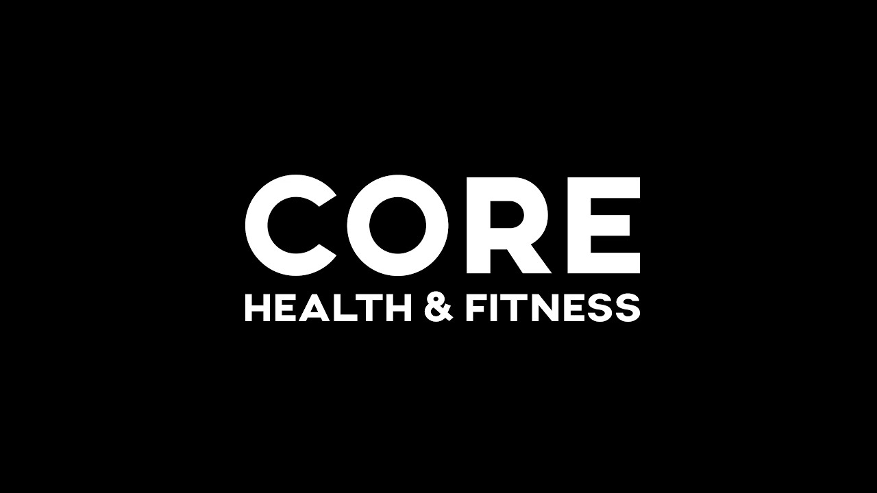Core Health Fitness Brands Video YouTube Core Health Fitness Brands Video YouTube