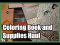 HUGE Coloring Book and Supplies Haul February 2019