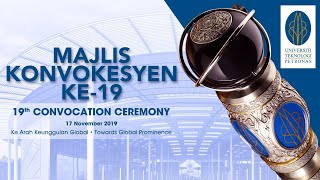 UTP 19th Convocation Ceremony : Morning Session