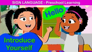 How to INTRODUCE YOURSELF in ASL / TTSL | Baby SIGN LANGUAGE First Introduction