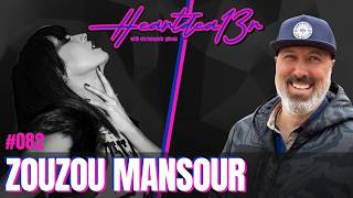 ZouZou Mansour on Soraia, Sobriety, Rehab, People Pleasing & Rebuilding Through Music // #082