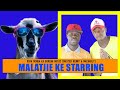 Malatjie Ke Starring - Oska Minda ka borena music [Master Kenny & Macharly]